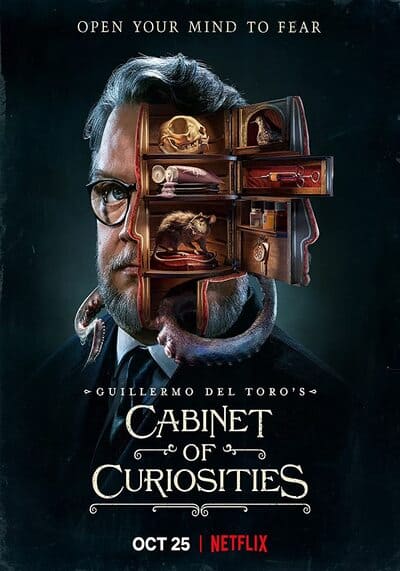กีเยร์โม เดล โตโร ตู้ลับสุดหลอน (Guillermo del Toro’s Cabinet of Curiosities) 2022 Ep.1-8 จบ