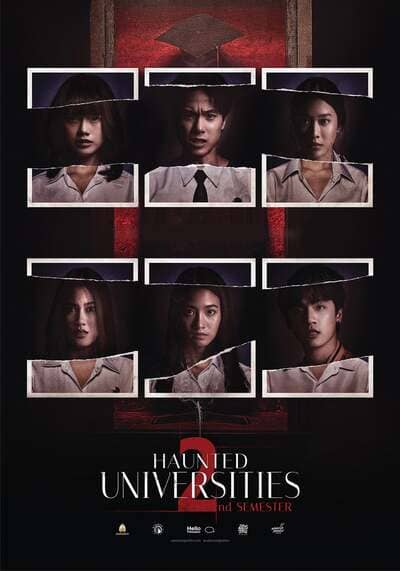 เทอมสอง สยองขวัญ (Haunted Universities 2nd Semester) 2022