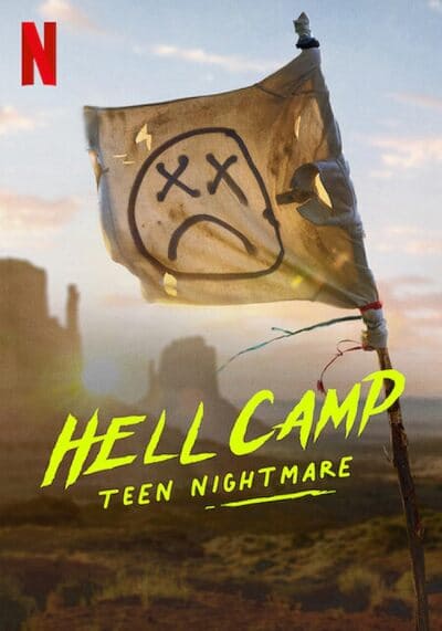 ค่ายนรก ฝันร้ายวัยรุ่น (Hell Camp Teen Nightmare) 2023