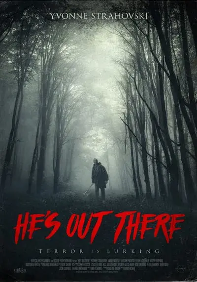 มันอยู่ข้างนอก (He’s Out There) 2018