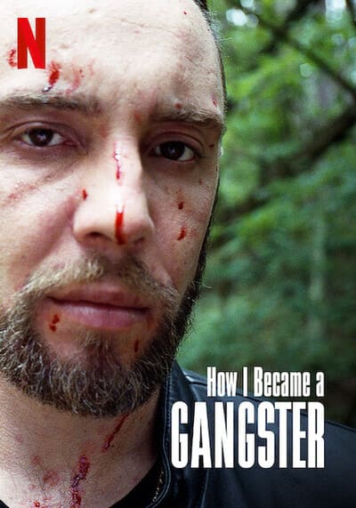 วิถีมาเฟีย (How I Became a Gangster) 2020