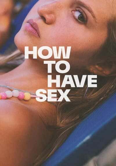 ซิงนั้นสำคัญไฉน (How To Have Sex) 2023