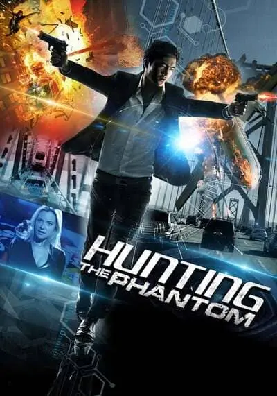 ล่านรกโปรแกรมมหากาฬ (Hunting the Phantom) 2014