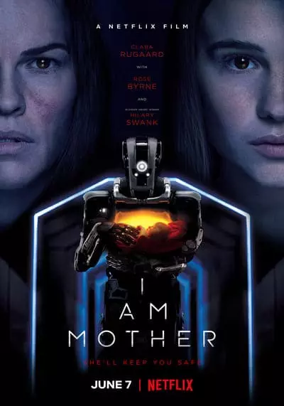 หุ่นเหล็กโลกเรียกแม่ (I Am Mother) 2019