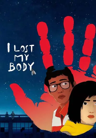 ร่างกายที่หายไป (I Lost My Body) 2019