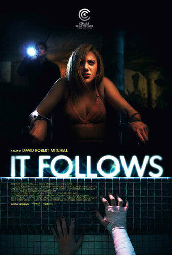 อย่าให้มันตามมา (It Follows) 2014