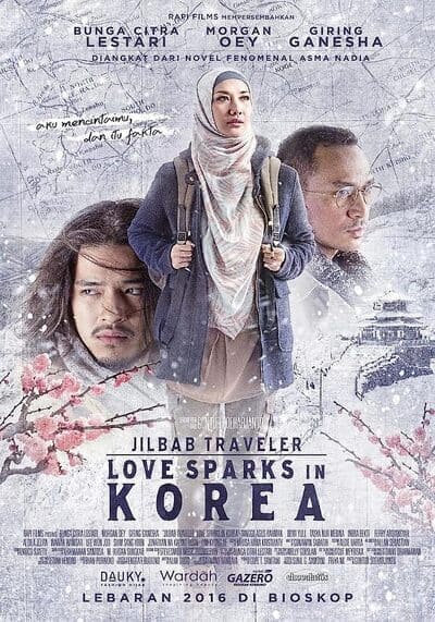 ท่องเกาหลีดินแดนแห่งรัก (Jilbab Traveler Love Sparks in Korea) 2016
