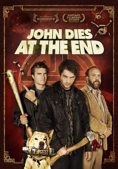 นายจอห์นตายตอนจบ (John Dies at the End) 2012
