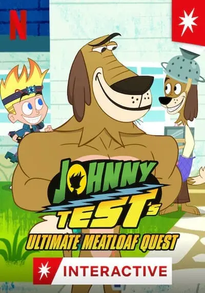 Johnny Test’s Ultimate Meatloaf Quest 2021