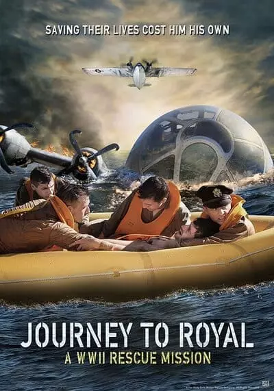 Journey to Royal A WWII Rescue Mission 2021