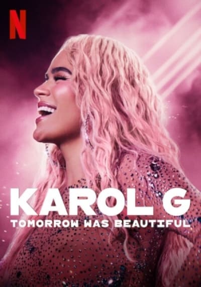 Karol G Tomorrow Will Be Beautiful พรุ่งนี้สวยงาม (2025)