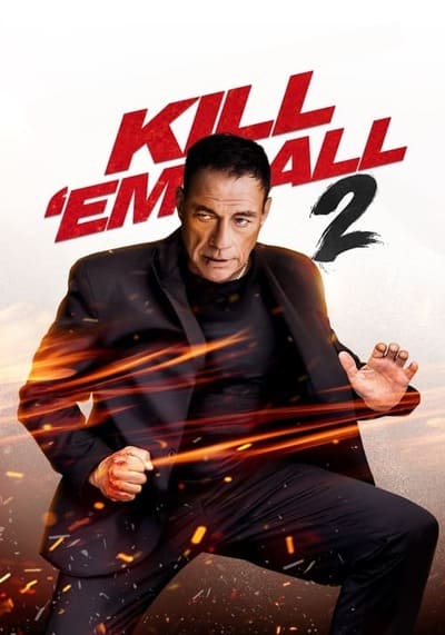 Kill em All 2 ฆ่าให้เหี้ยน ภาค 2 (2024)