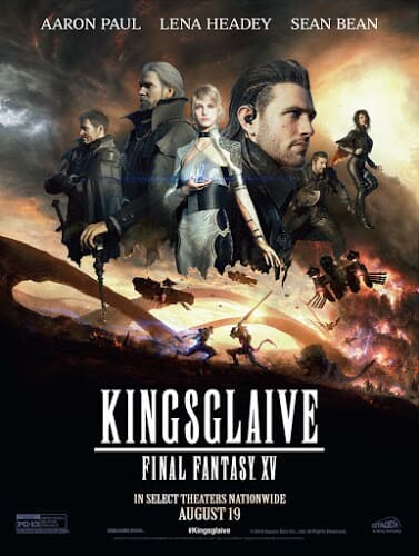 ไฟนอล แฟนตาซี 15 สงครามแห่งราชันย์ (Kingsglaive Final Fantasy 15) 2016