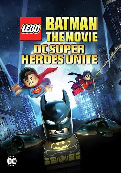 แบทแมน เลโก้ ศึกวายร้ายรวมพลัง (Lego Batman The Movie DC Super Heroes Unite) 2013
