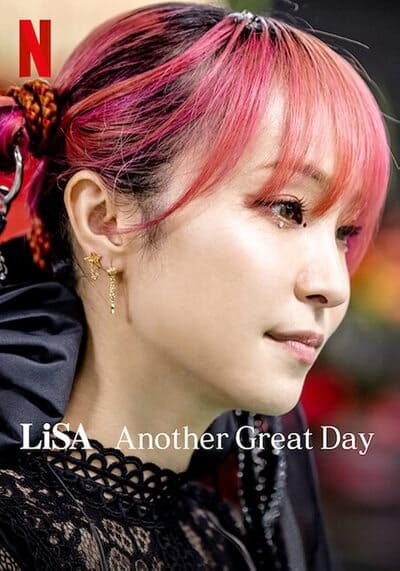 ฮีโร่สาวแห่งวงการเพลงร็อก (LiSA Another Great Day) 2022