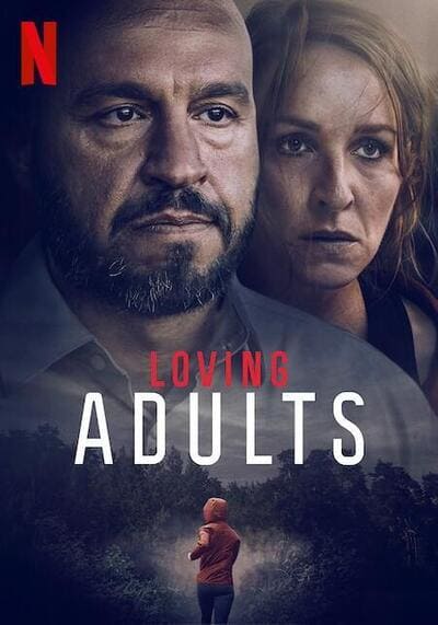 รักจนวันตาย (Loving Adults) 2022