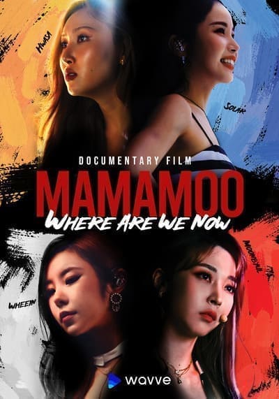 Mamamoo Where Are We Now 2022