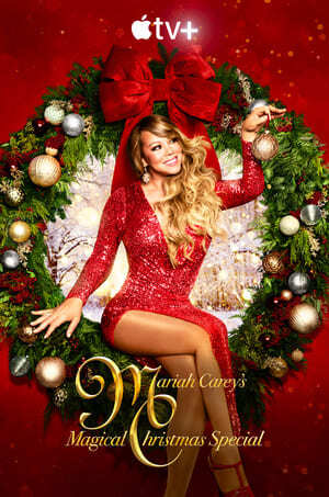 Mariah Carey’s Magical Christmas Special 2020