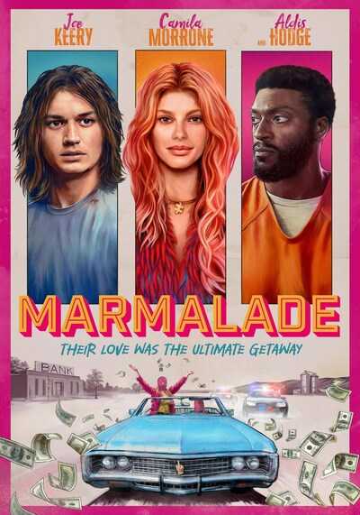 แผนปล้นยัยส้มซ่า (Marmalade) 2024
