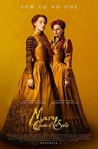 แมรี่ ราชินีแห่งสกอตส์ (Mary Queen of Scots) 2018