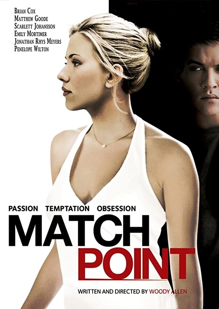เกมรัก เสน่ห์มรณะ (Match Point) 2005