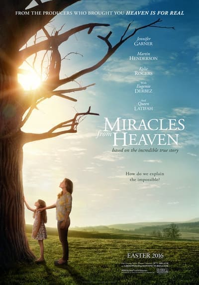 ปาฏิหาริย์จากสวรรค์ (Miracles from Heaven) 2016