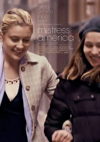มีซทเร็ซ อเมริกา (Mistress America) 2015