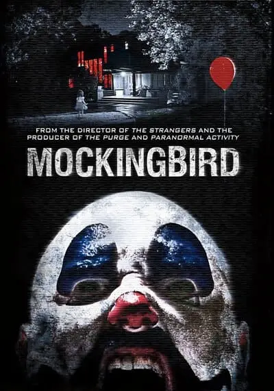 วิดีโอสยอง เกมมรณะ (Mockingbird) 2014