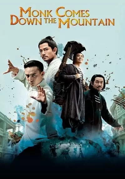 คนเล็กหมัดอรหันต์ (Monk Comes Down The Mountain) 2015