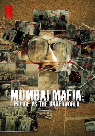 มาเฟียมุมไบ ตำรวจปะทะอาชญากร (Mumbai Mafia Police vs the Underworld) 2023