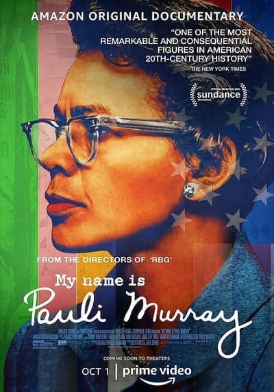 My Name Is Pauli Murray 2021