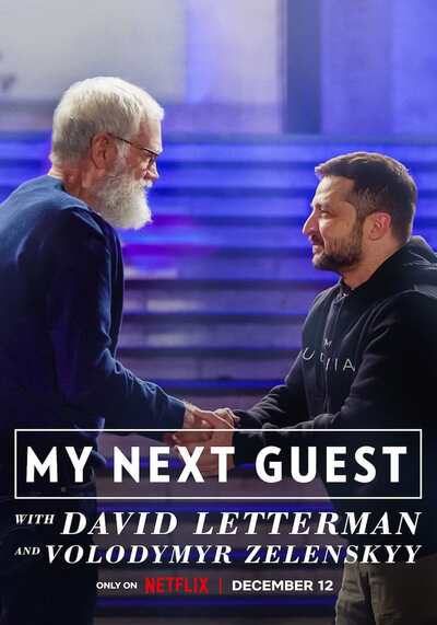 เสวนาฮาเฮกับเดวิด เลตเทอร์แมนและโวโลดิเมียร์ เซเลนสกี (My Next Guest with David Letterman and Volodymyr Zelenskyy) 2022