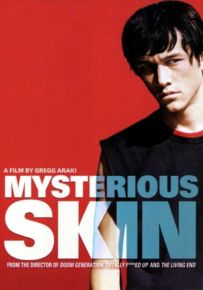 Mysterious Skin บดหัวใจ กลบความทรงจำ (2004)