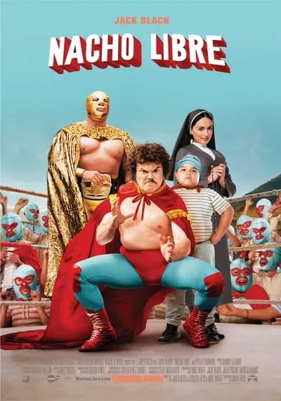 นายนักบุญ คุณนักปล้ำ (Nacho Libre) 2006
