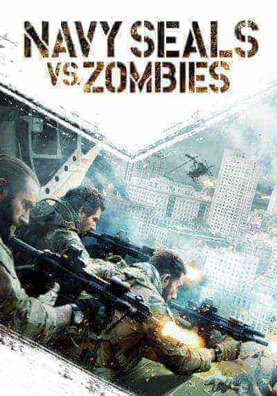 หน่วยจู่โจมทะลวงเมืองซอมบี้ (Navy Seals vs Zombies) 2015