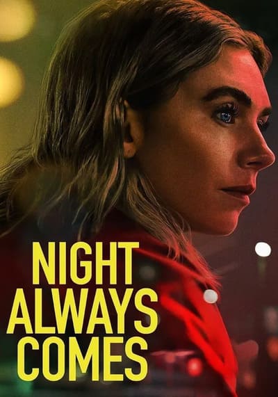 Night Always Comes คืนวันอันตราย (2025)