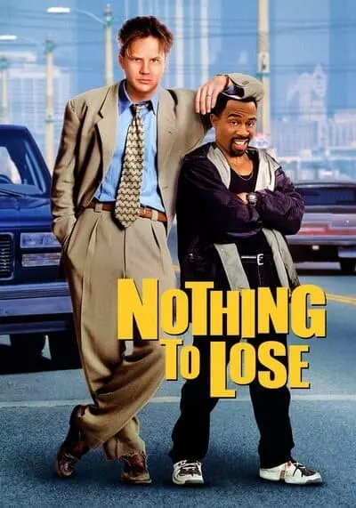 คนเฮงดวงซวย (Nothing to Lose) 1997