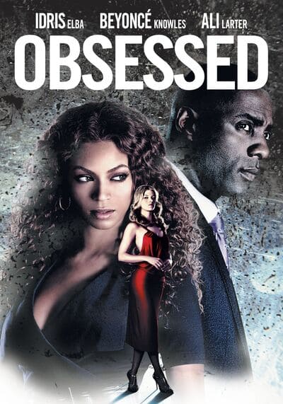 แรงรักมรณะ (Obsessed) 2009