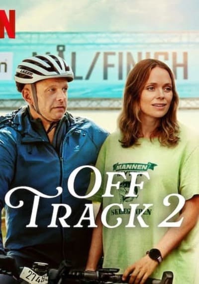 Off Track 2 ออฟแทร็ค ภาค 2 (2025)