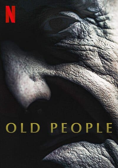 เกิด แก่ กัน ตาย (Old People) 2022