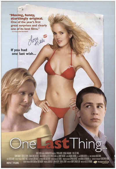 ขอแซ่บแสบครั้งสุดท้าย (One Last Thing) 2005
