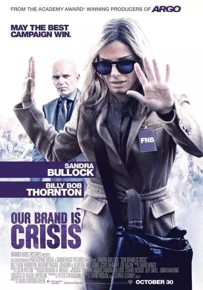 สู้ไม่ถอย ทีมสอยตำแหน่งประธานาธิบดี (Our Brand Is Crisis) 2015