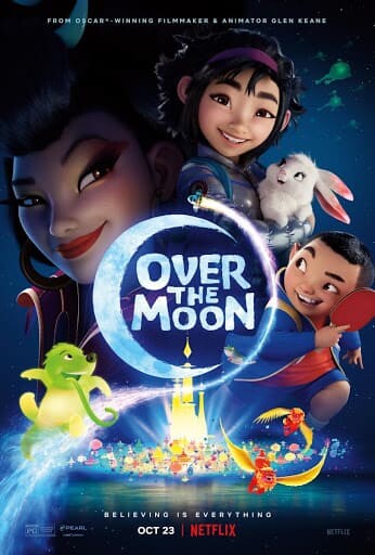 เนรมิตฝันสู่จันทรา (Over The Moon) 2020