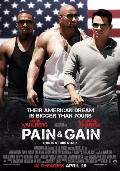 ไม่เจ็บ ไม่รวย (Pain and Gain) 2013
