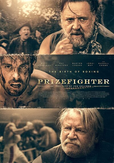 สังเวียนสู้เพื่อแชมป์ (Prizefighter The Life of Jem Belcher) 2022
