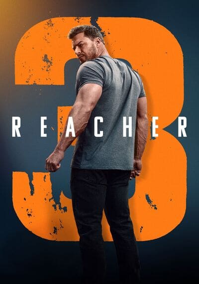 Reacher Season 3 แจ็ค รีชเชอร์ ยอดคนสืบระห่ำ 3 (2025) Ep.1-8 จบ
