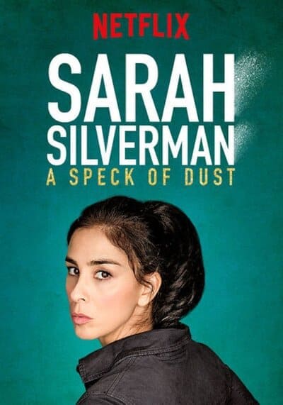 Sarah Silverman A Speck of Dust 2017