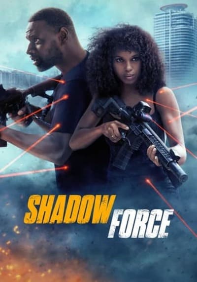 Shadow Force ดับเบิลจารชน โคตรคนไร้เงา (2025)
