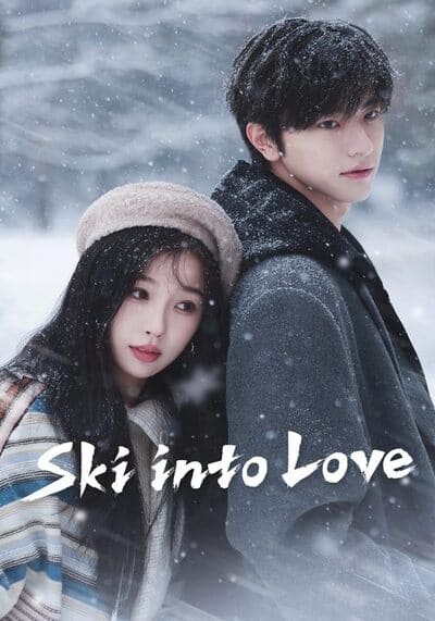 Ski into Love ทะยานสกีสู่รัก (2025) Ep.1-23 จบ