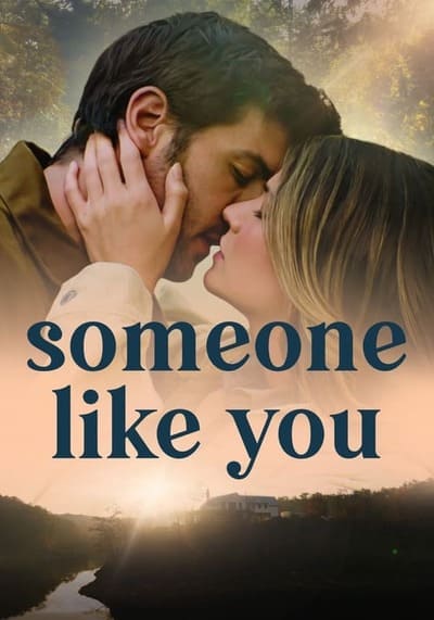 ดุจดังเธอในดวงใจ (Someone Like You) 2024